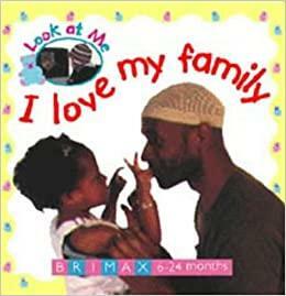 I Love My Family by Brimax Books