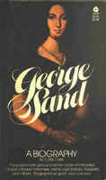 George Sand: A Biography by Curtis Cate