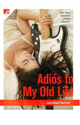 Adios to My Old Life by Caridad Ferrer