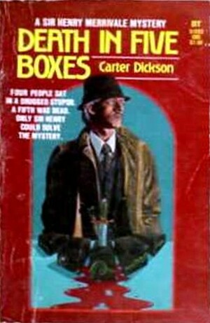 Death in Five Boxes by Carter Dickson