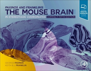 Paxinos and Franklin's the Mouse Brain in Stereotaxic Coordinates, Compact: The Coronal Plates and Diagrams by George Paxinos, Keith B. J. Franklin