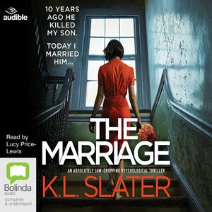 The Marriage  by K.L. Slater