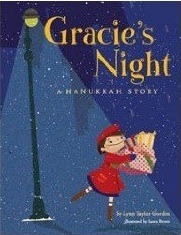 Gracie's Night: A Hanukkah Story by Lynn Taylor Gordon, Laura Brown