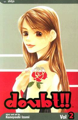 Doubt!!, Vol. 2 by Kaneyoshi Izumi