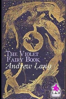 The Violet Fairy Book by Andrew Lang