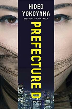 Prefecture D by Jonathan Lloyd-Davies, Hideo Yokoyama