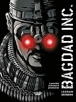 Bagdad Inc. by Stephen Desberg