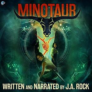 Minotaur by J.A. Rock