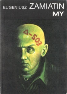 My by Adam Pomorski, Yevgeny Zamyatin