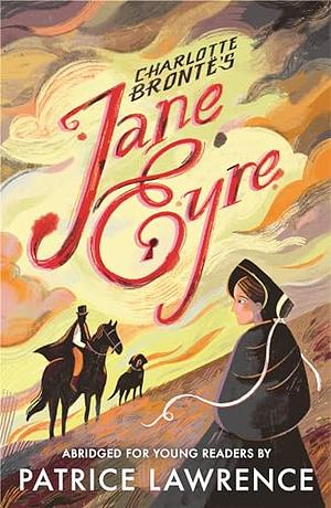 Jane Eyre: Abridged for Young Readers by Charlotte Brontë