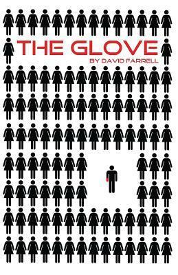 The Glove by David Farrell