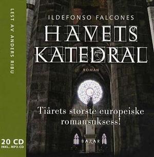 Havets katedral by Ildefonso Falcones