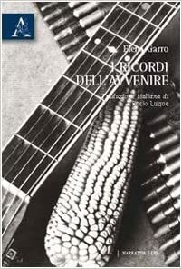 I ricordi dell'avvenire by Elena Garro