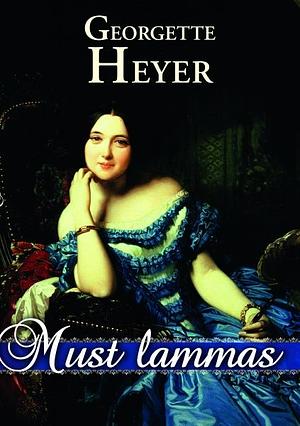 Must lammas by Georgette Heyer