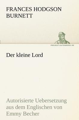 Der Kleine Lord by Frances Hodgson Burnett