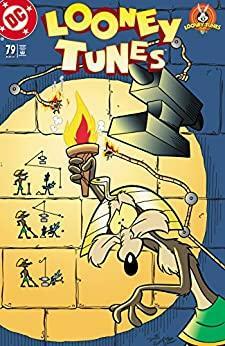 Looney Tunes (1994-) #79 by David Cody Weiss, Barry Liebman