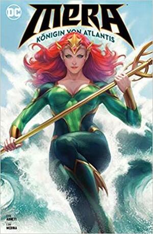 Mera: Königin von Atlantis by Dan Abnett