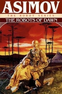 The Robots of Dawn by Isaac Asimov