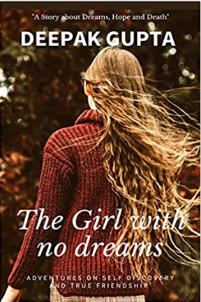 The Girl With No Dreams by Deepak Gupta