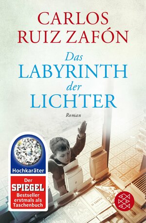 Das Labyrinth der Lichter by Carlos Ruiz Zafón