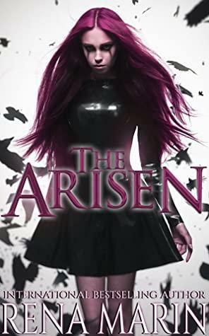 Arisen by Rena Marin