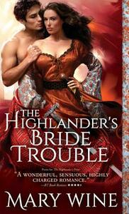 The Highlander's Bride Trouble by Mary Wine
