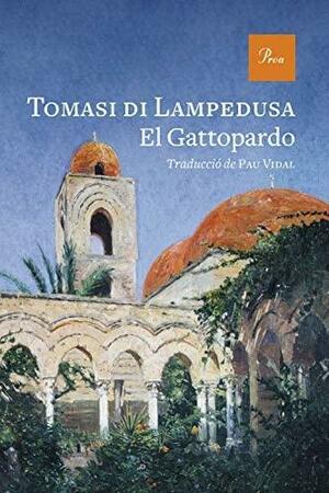 El Gattopardo by Giuseppe Tomasi di Lampedusa, Pau Vidal Gavilán