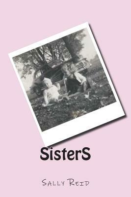 SisterS by Sally Reid