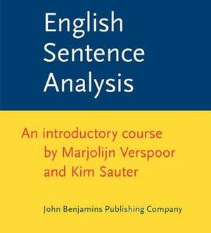 English Sentence Analysis: An Introductory Course With CDROM by Kim Sauter, Marjolijn H. Verspoor
