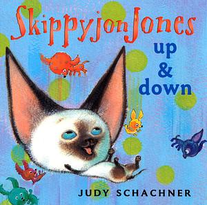 Up and Down by Judy Schachner