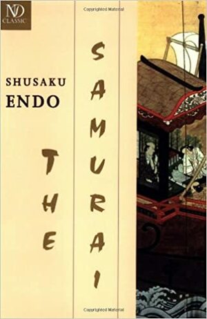 The Samurai by Shūsaku Endō