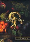 La Cucina: A Novel of Rapture by Lily Prior