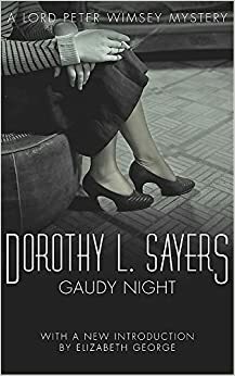 Gaudy Night by Dorothy L. Sayers