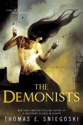 The Demonists by Thomas E. Sniegoski