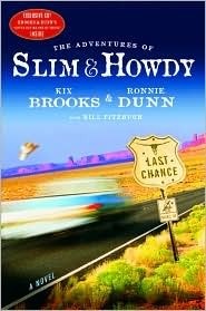 The Adventures of Slim & Howdy by Kix Brooks, Ronnie Dunn, Bill Fitzhugh