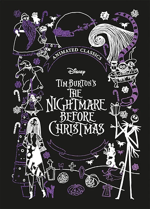Tim Burton's The Nightmare Before Christmas: 20th Anniversary Edition by Tim Burton