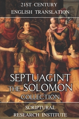 Septuagint: The Solomon Collection by Scriptural Research Institute