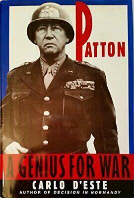 Patton: A Genius for War by Carlo D'Este
