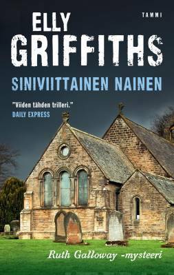 Siniviittainen nainen by Elly Griffiths