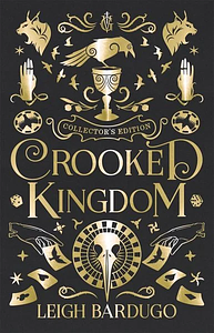 Crooked Kingdom by Leigh Bardugo