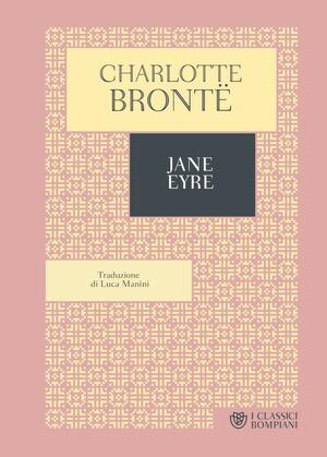 Jane Eyre by Charlotte Brontë