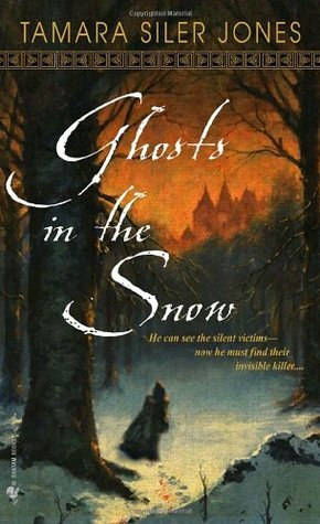 Ghosts in the Snow by Tamara Siler Jones