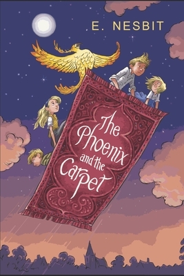 The Phoenix and the Carpet by E. Nesbit