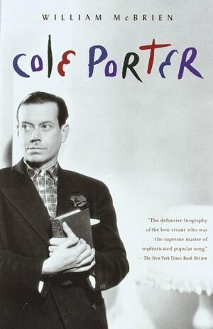 Cole Porter: A Biography by William McBrien