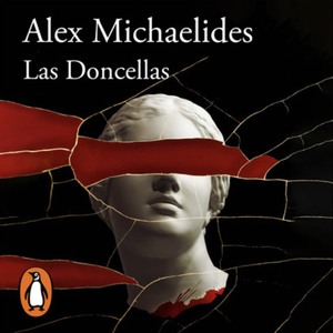 Las doncellas by Alex Michaelides