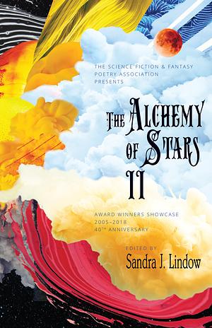 The Alchemy of Stars II by Sandra J. Lindow