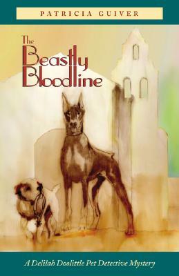 Beastly Bloodline by First Last, Patricia Guiver