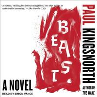 Beast by Paul Kingsnorth