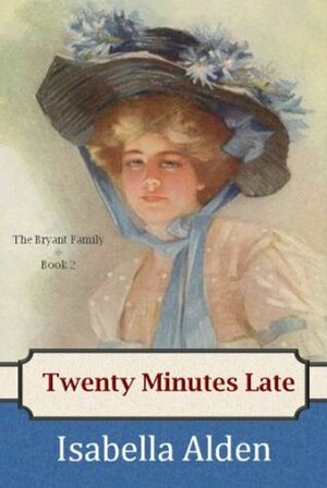 Twenty Minutes Late by Isabella MacDonald Alden, Pansy