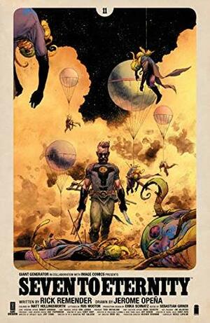 Seven to Eternity #11 by Matt Hollingsworth, Rick Remender, Bengal, Jerome Opeña